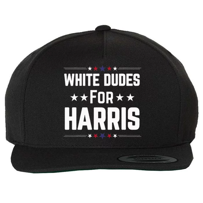 White Dudes For Kamala Harris Wool Snapback Cap