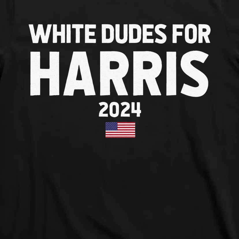 White Dudes For Harris T-Shirt