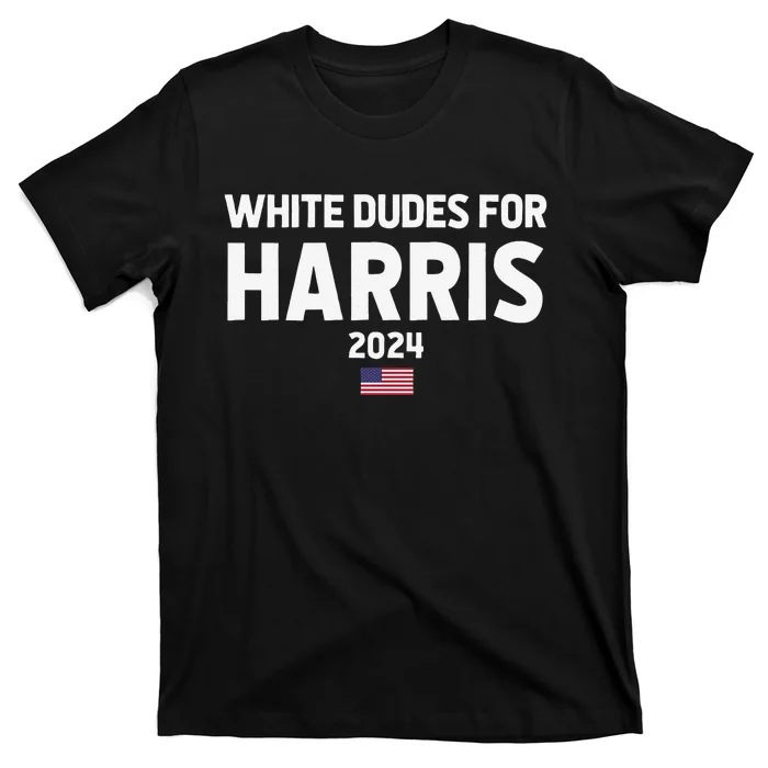 White Dudes For Harris T-Shirt