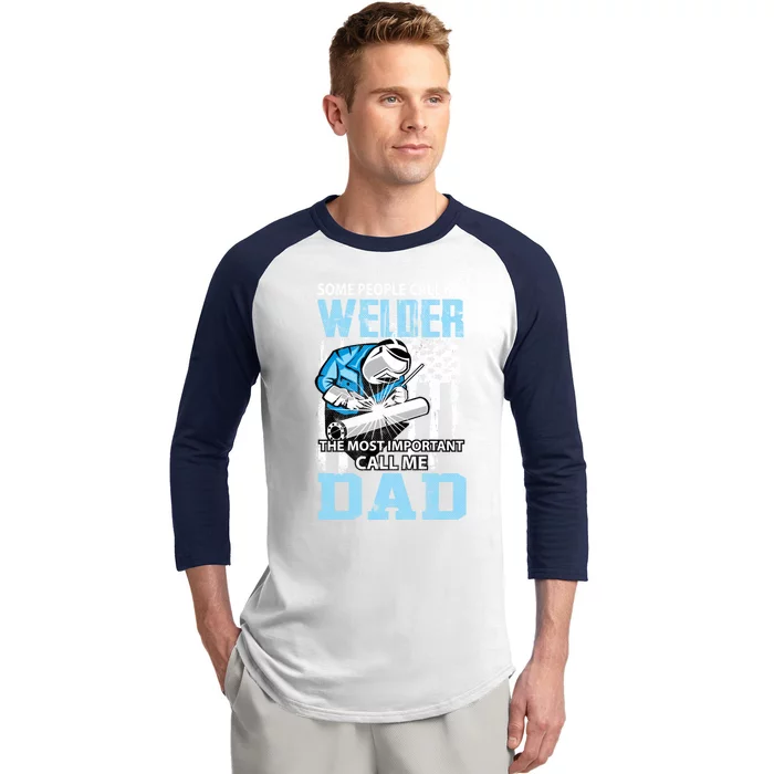 Welder Dad Fathers Day Funny Daddy Welding Dad Great Gift Baseball Sleeve Shirt