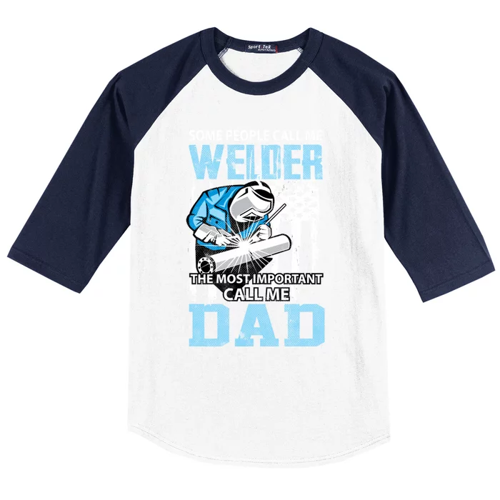 Welder Dad Fathers Day Funny Daddy Welding Dad Great Gift Baseball Sleeve Shirt