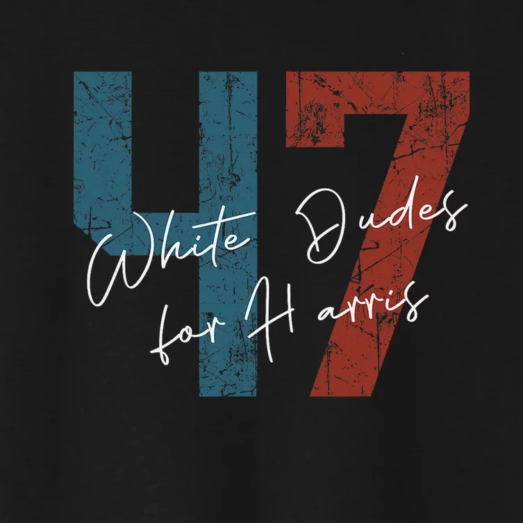 White Dudes For Harris Kamala Harris 2024 47th President Women's Crop Top Tee