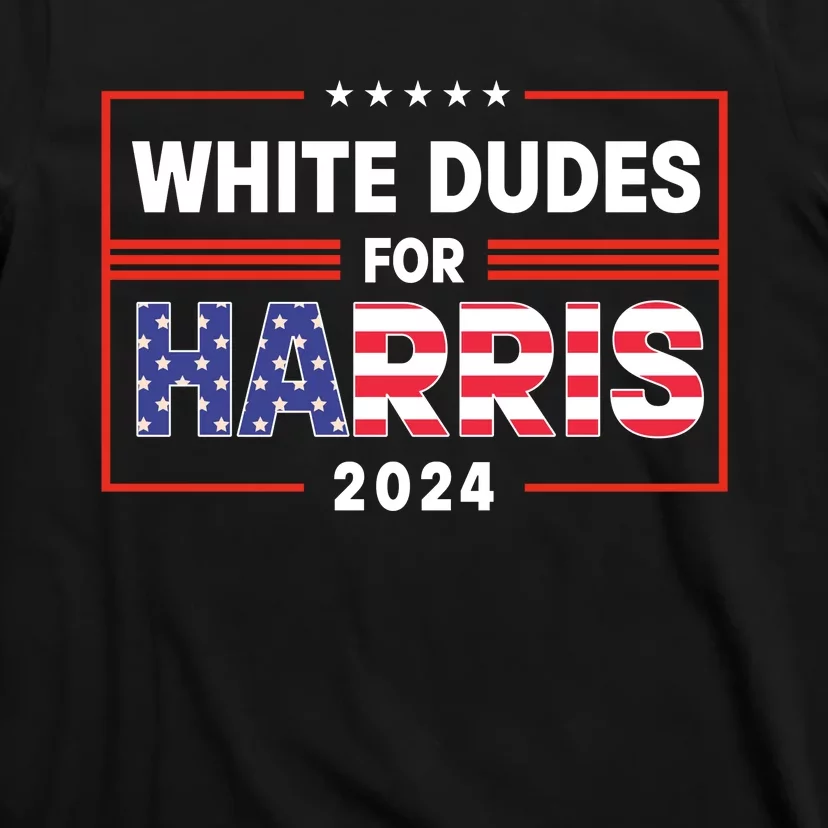 White Dudes For Harris 2024 T-Shirt