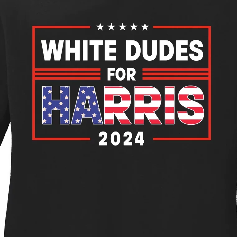 White Dudes For Harris 2024 Ladies Long Sleeve Shirt