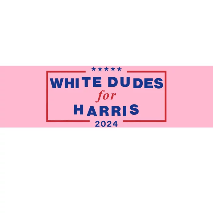 White Dudes For Harris 2024 Bumper Sticker