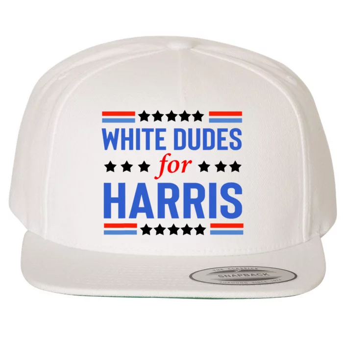 White Dudes For Kamala Harris Wool Snapback Cap