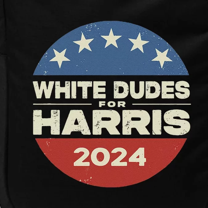 White Dudes For Harris Kamala 2024 Impact Tech Backpack