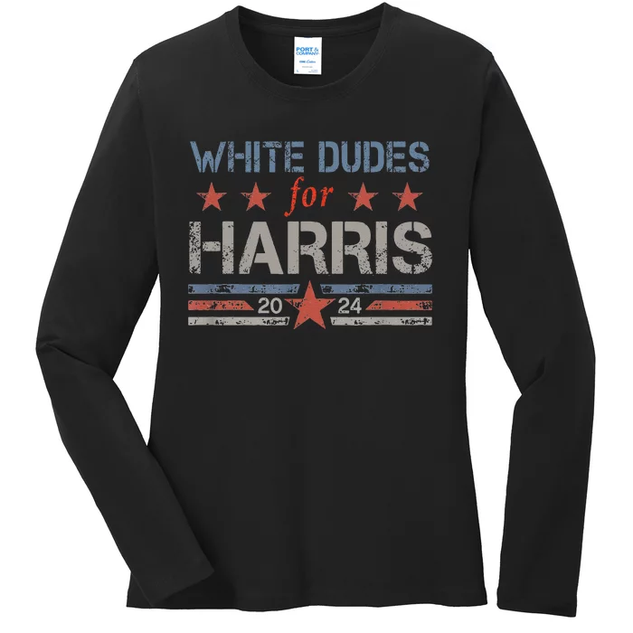 White Dudes For Kamala Harris Kamala Harris 2024 Ladies Long Sleeve Shirt