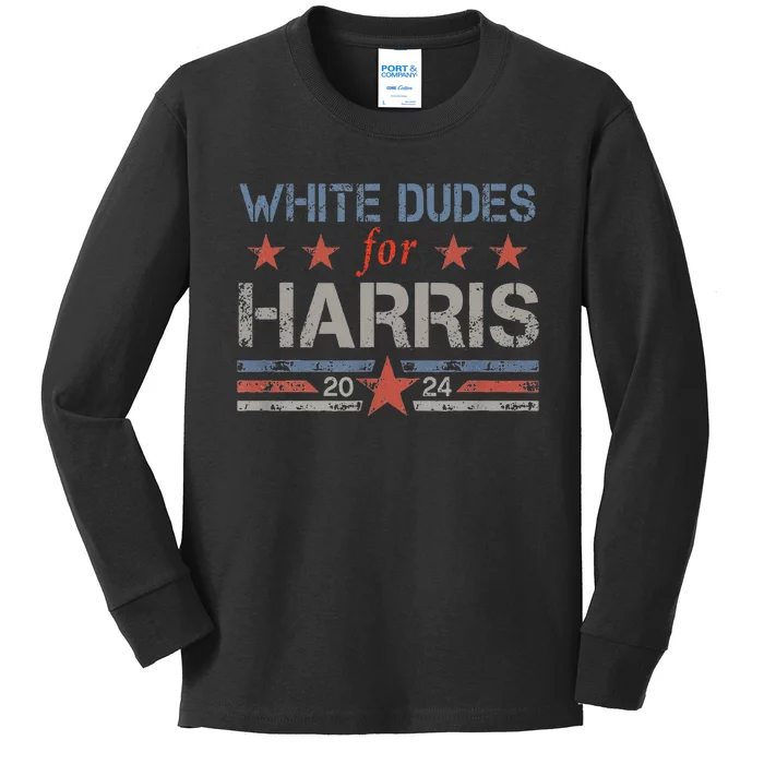 White Dudes For Kamala Harris Kamala Harris 2024 Kids Long Sleeve Shirt