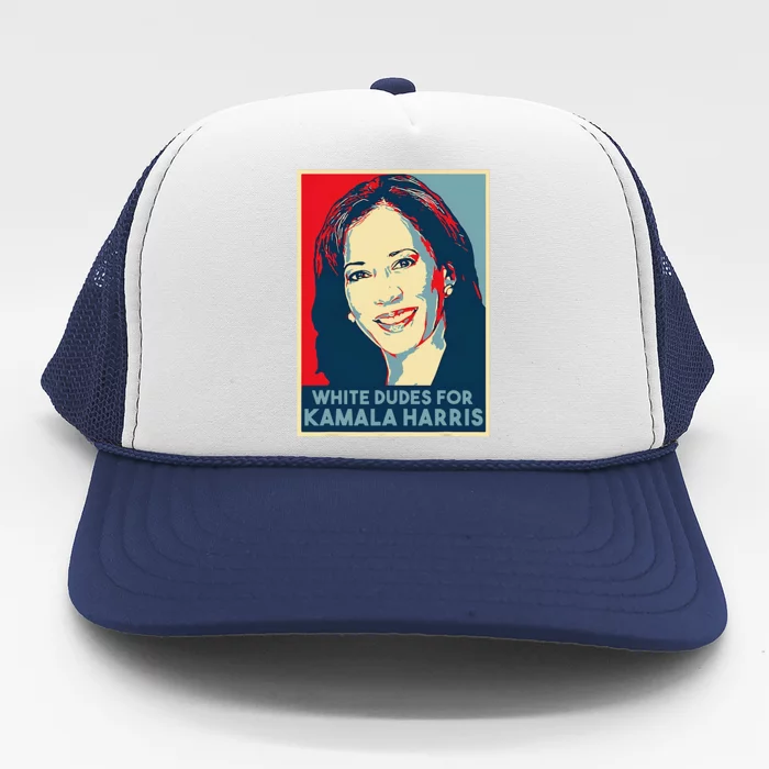 White Dudes For Kamala Harris Kamala Harris 2024 Trucker Hat