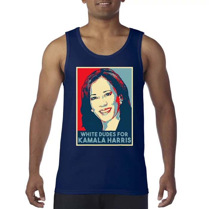 White Dudes For Kamala Harris Kamala Harris 2024 Tank Top