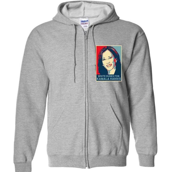 White Dudes For Kamala Harris Kamala Harris 2024 Full Zip Hoodie