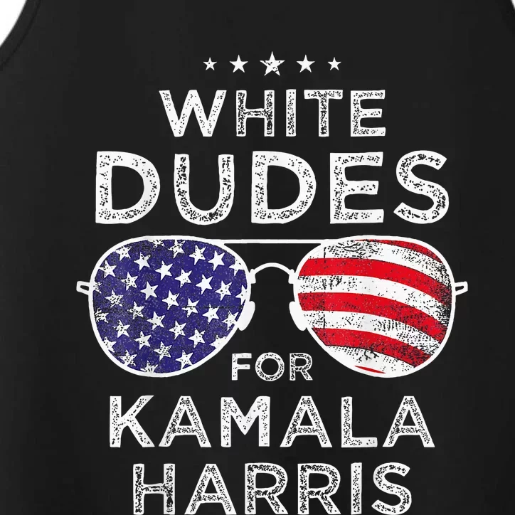 White Dudes For Kamala Harris Sunglasses Performance Tank