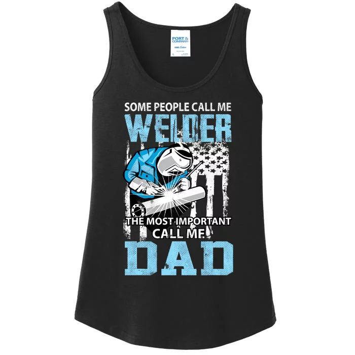 Welder Dad Fathers Day Funny Daddy Welding Dad Ladies Essential Tank