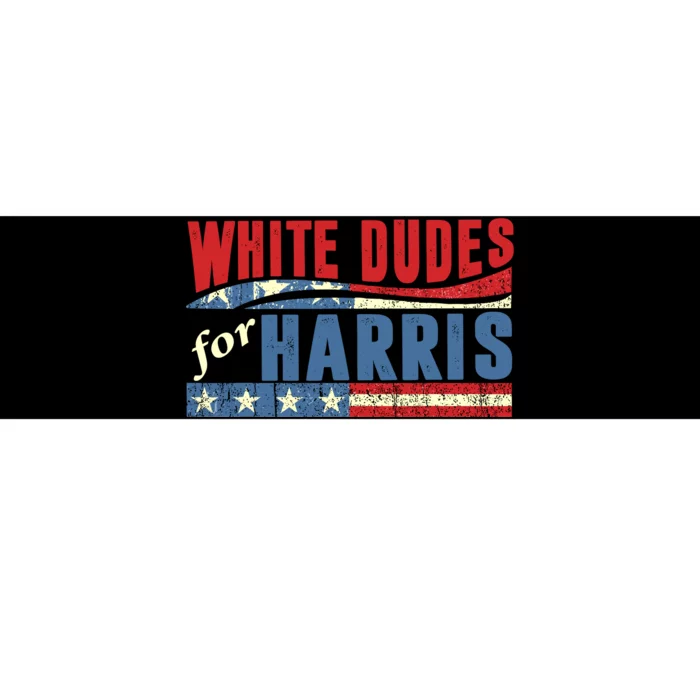 White Dudes For Harris 2024 For President Election Voting 2024 Bumper Sticker