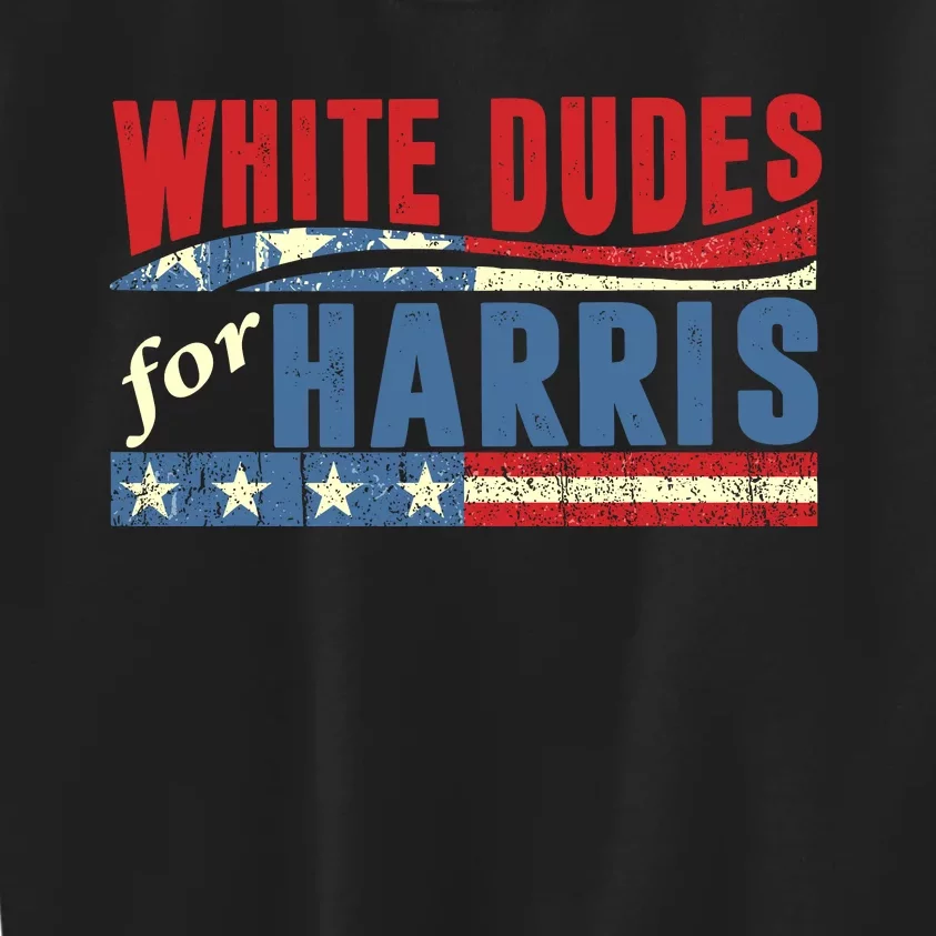 White Dudes For Harris 2024 For President Election Voting 2024 Kids Sweatshirt