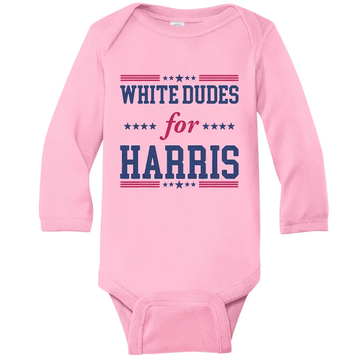 White Dudes For Harris Madam President Baby Long Sleeve Bodysuit