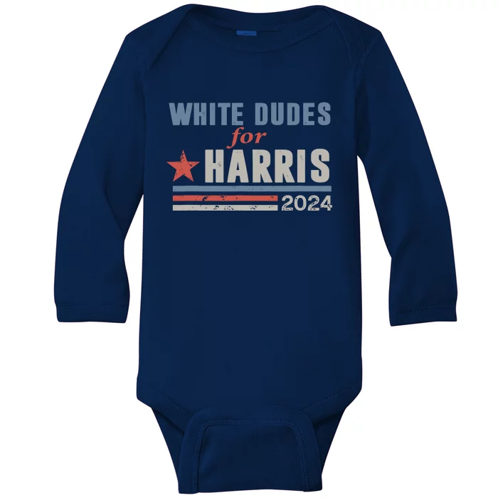 White Dudes For Kamala Harris Baby Long Sleeve Bodysuit