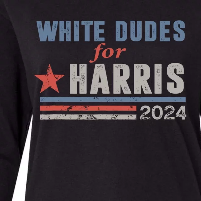 White Dudes For Harris 2024 For President Womens Cotton Relaxed Long Sleeve T-Shirt