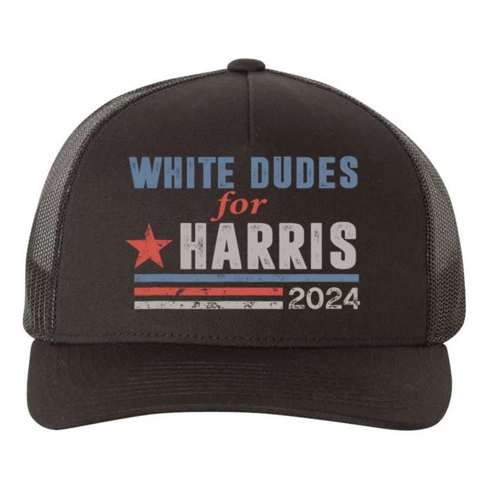 White Dudes For Harris 2024 For President Yupoong Adult 5-Panel Trucker Hat