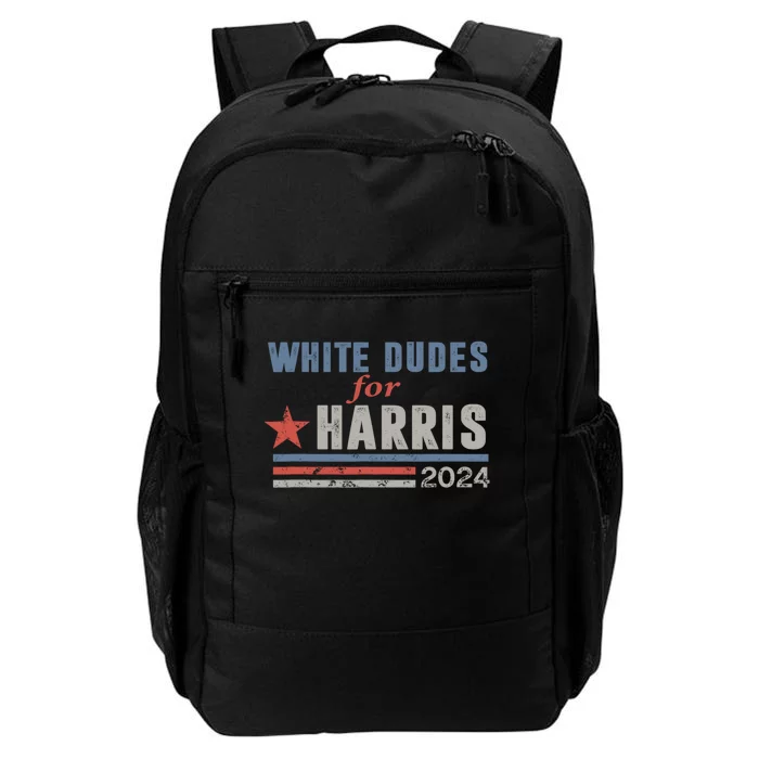 White Dudes For Harris 2024 For President Daily Commute Backpack