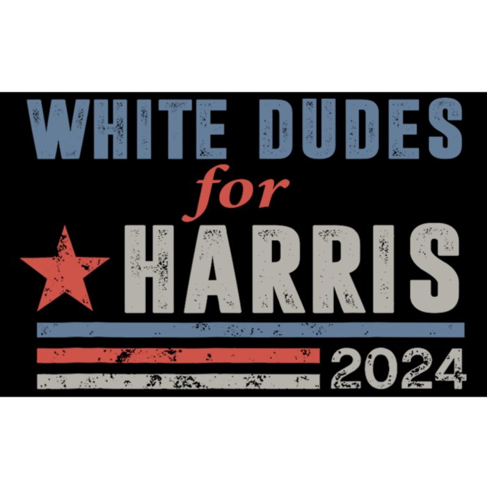 White Dudes For Harris 2024 For President Bumper Sticker