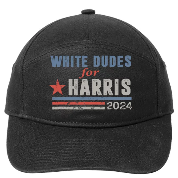 White Dudes For Harris 2024 For President 7-Panel Snapback Hat