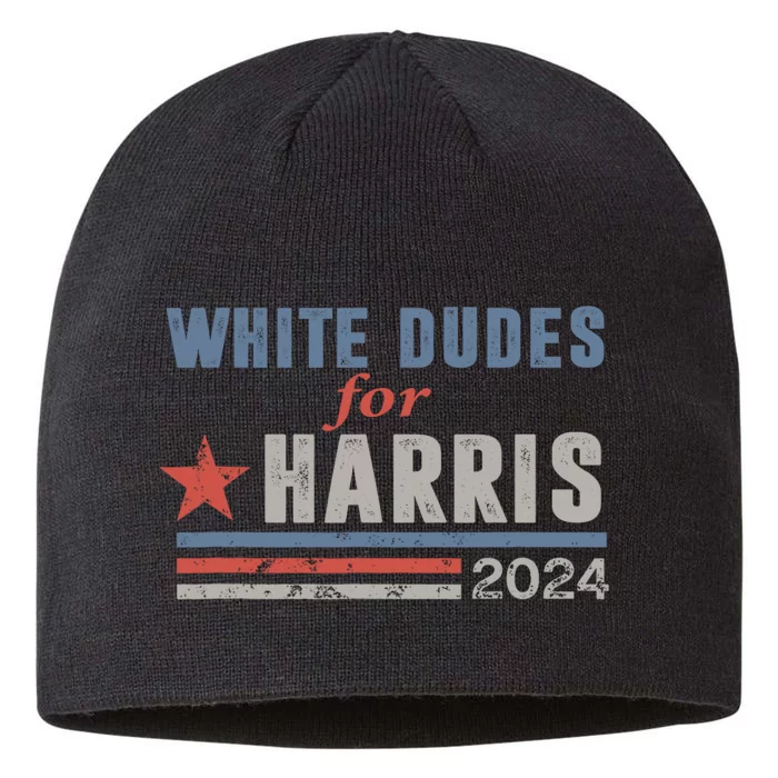 White Dudes For Harris 2024 For President 8 1/2in Sustainable Knit Beanie