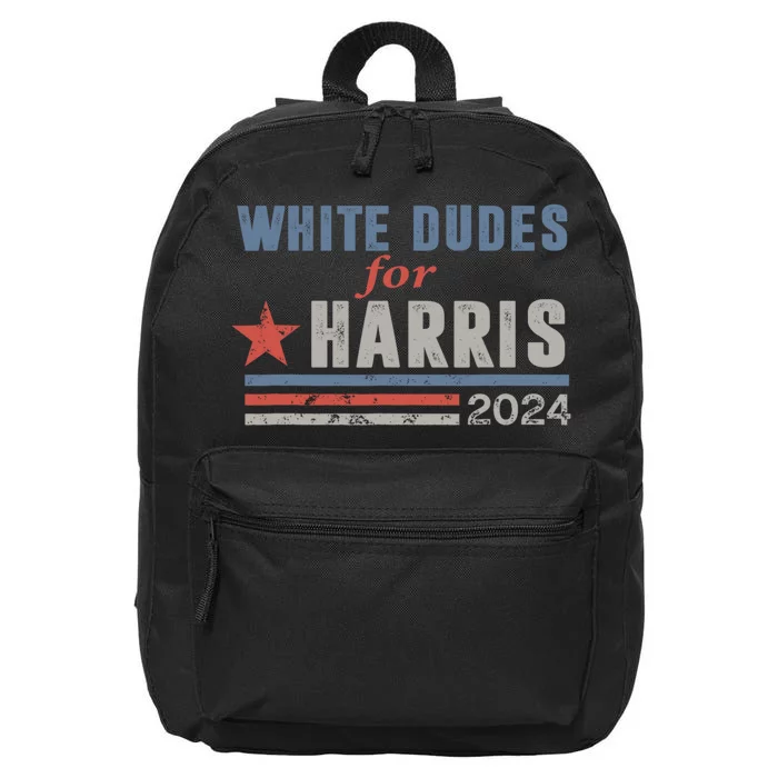 White Dudes For Harris 2024 For President 16 in Basic Backpack