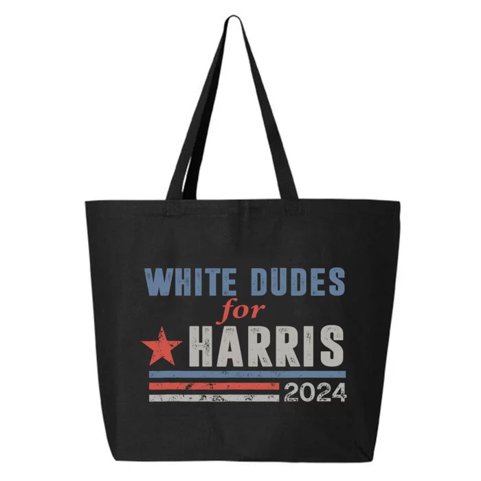 White Dudes For Harris 2024 For President 25L Jumbo Tote