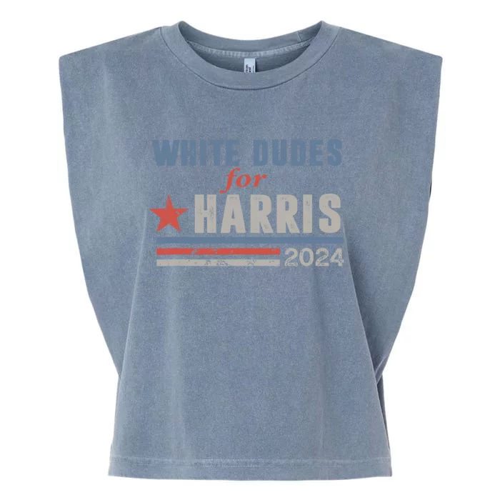 White Dudes For Harris 2024 For President Garment-Dyed Women's Muscle Tee