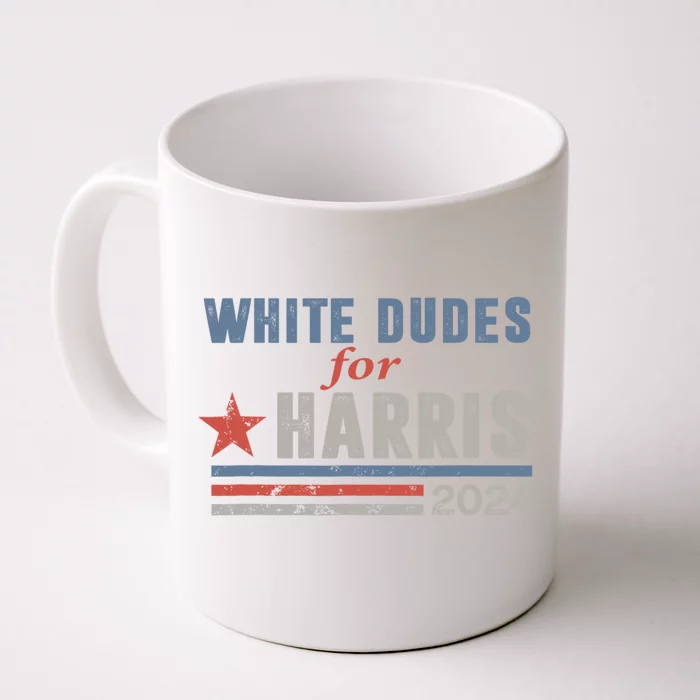 White Dudes For Harris 2024 For President Front & Back Coffee Mug