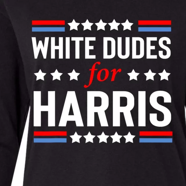 White Dudes For Harris 2024 For President Womens Cotton Relaxed Long Sleeve T-Shirt