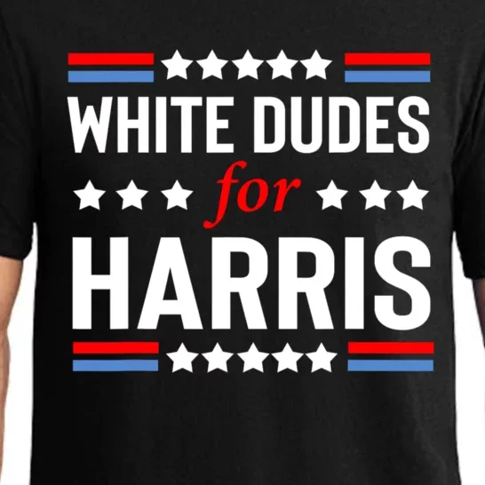 White Dudes For Harris 2024 For President Pajama Set