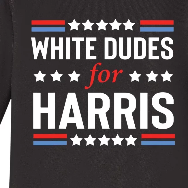 White Dudes For Kamala Harris Baby Long Sleeve Bodysuit