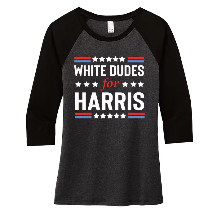 White Dudes For Kamala Harris Women's Tri-Blend 3/4-Sleeve Raglan Shirt