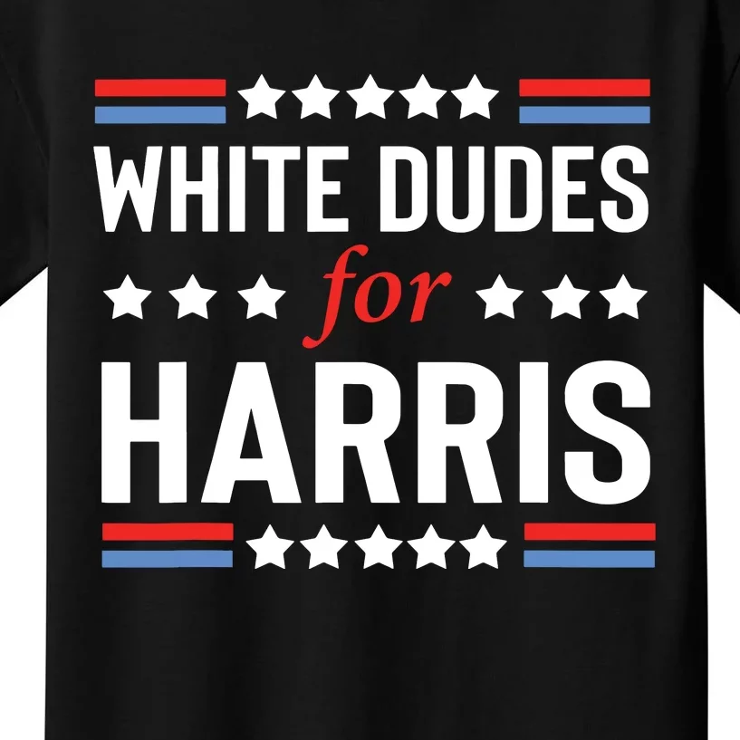 White Dudes For Kamala Harris Kids T-Shirt