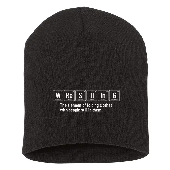 Wrestling Definition Funny Wrestler Periodic Elements Short Acrylic Beanie