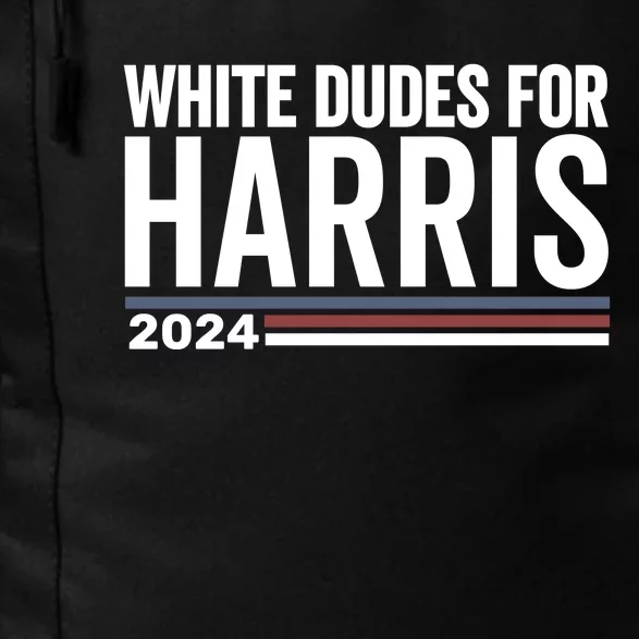 White Dudes For Harris 2024 Daily Commute Backpack