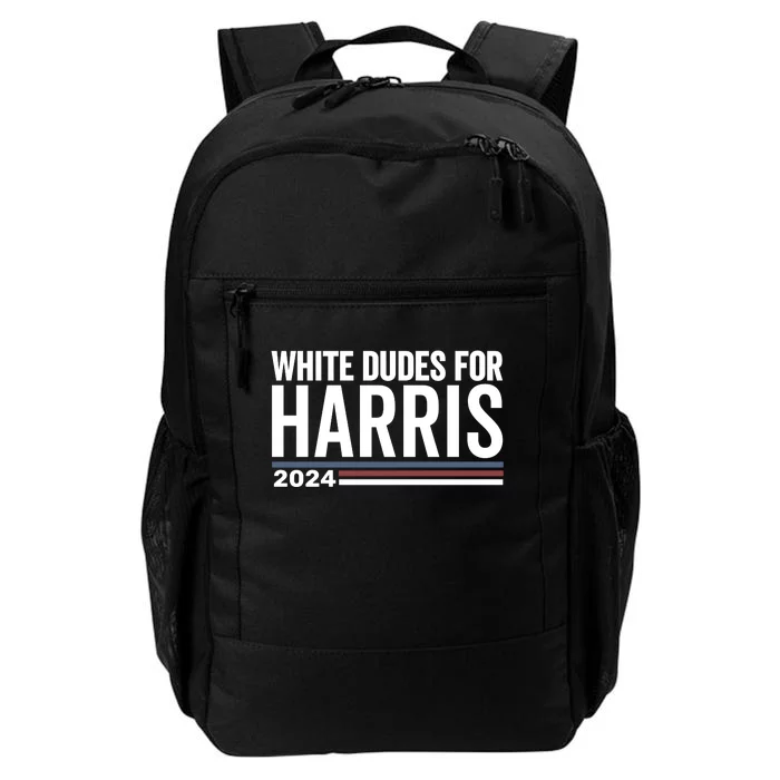 White Dudes For Harris 2024 Daily Commute Backpack