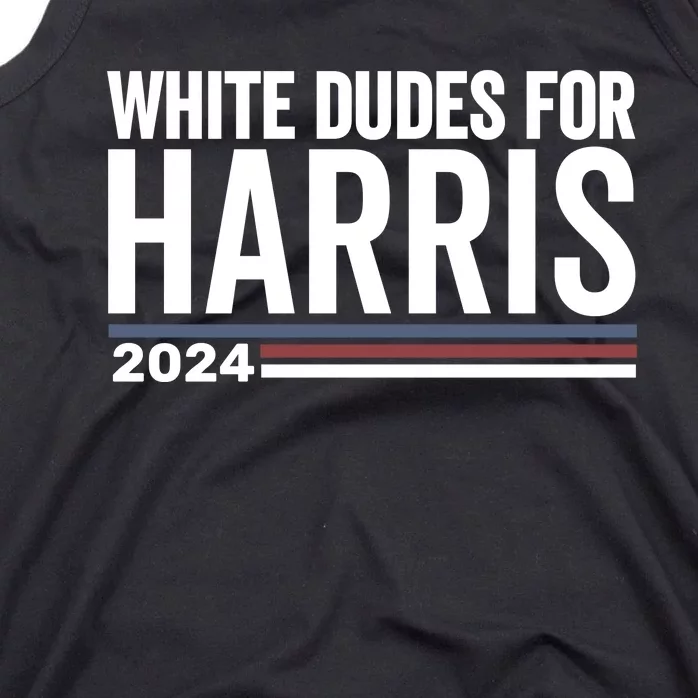 White Dudes For Harris 2024 Tank Top