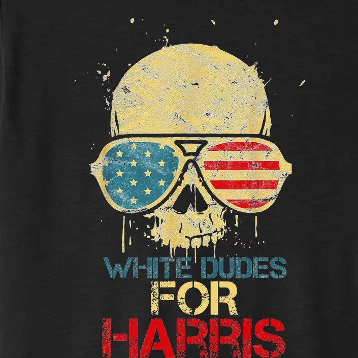 White Dudes For Harris 2024 American Flag Sunglasses Skull ChromaSoft Performance T-Shirt