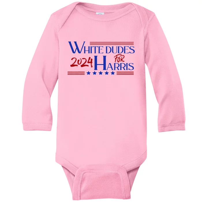 White Dudes For Kamala Harris 2024 Baby Long Sleeve Bodysuit