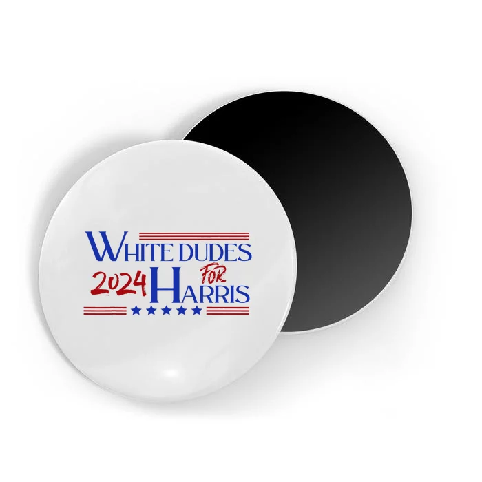 White Dudes For Kamala Harris 2024 Magnet