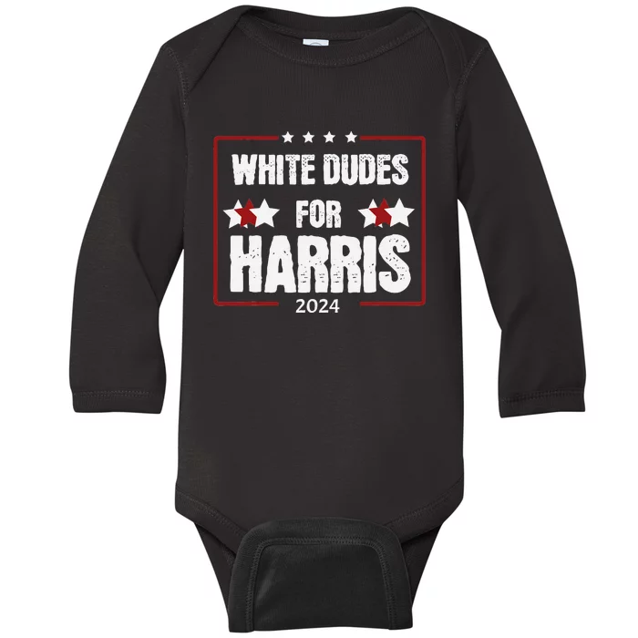 White Dudes For Kamala Harris Baby Long Sleeve Bodysuit