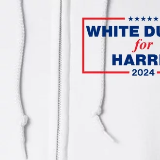 White Dudes For Harris 2024 For President Election Voting 2024 Full Zip Hoodie