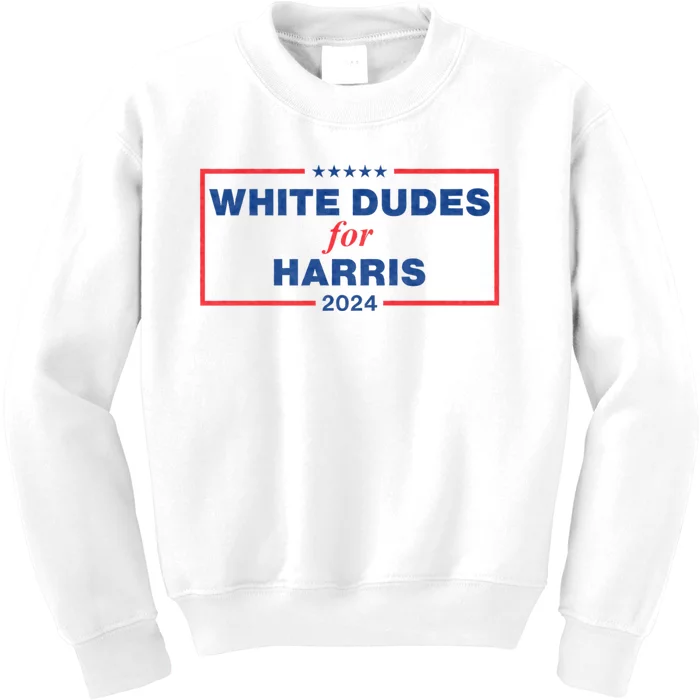 White Dudes For Harris 2024 Tees White Dudes For Harris 2024 Kids Sweatshirt