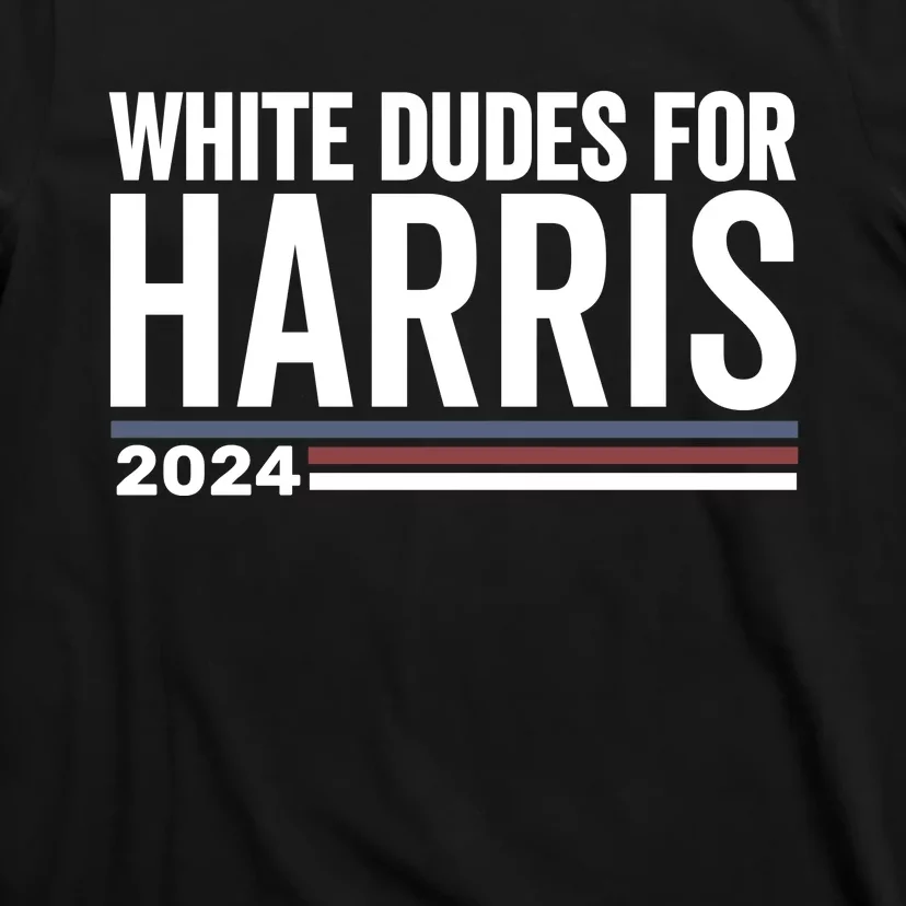 White Dudes For Harris 2024 T-Shirt