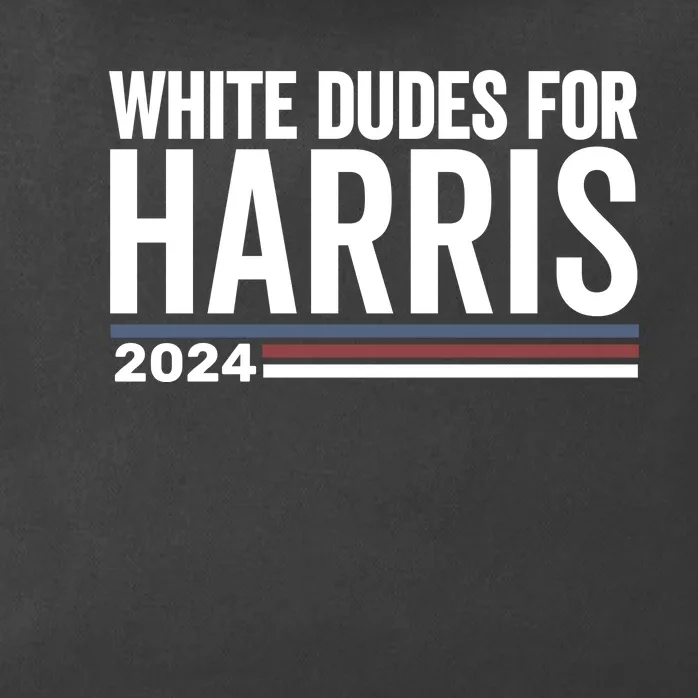 White Dudes For Harris 2024 Zip Tote Bag