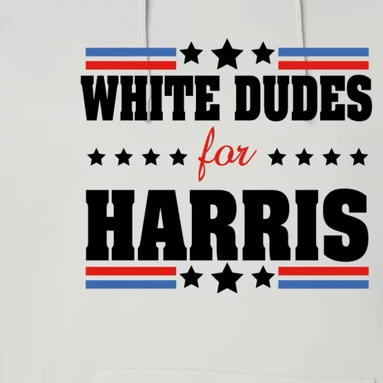 White Dudes For Harris 2024 Performance Fleece Hoodie